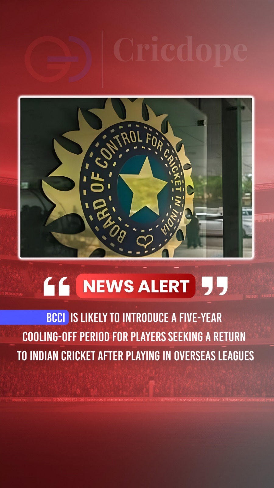 BCCI may introduce a 5-year cooling-off period for players returning from overse