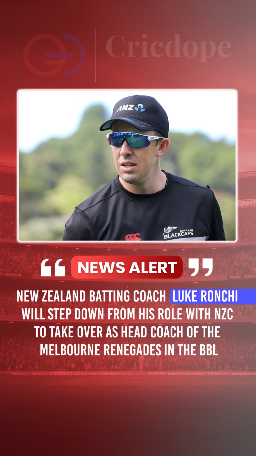 🏏 Luke Ronchi leaves NZC to become Melbourne Renegades' head coach in the BBL.