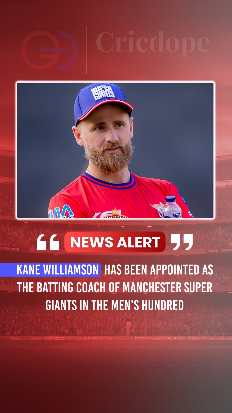 🏏 Kane Williamson joins Manchester Super Giants as batting coach for the Men's