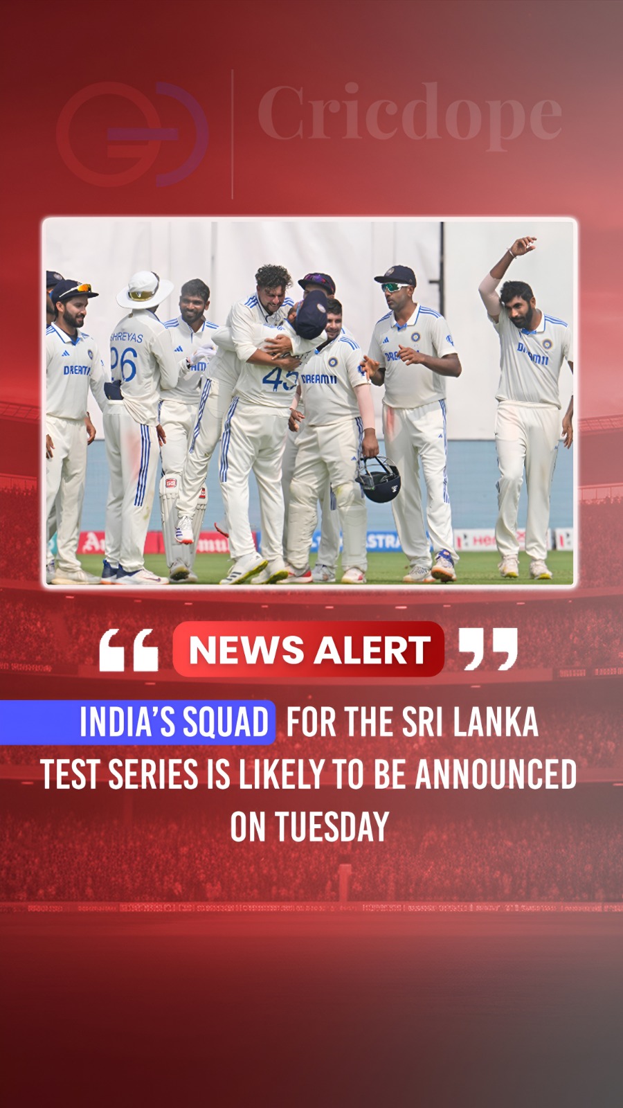 🇮🇳 India's Test squad for the Sri Lanka series is likely to be announced this