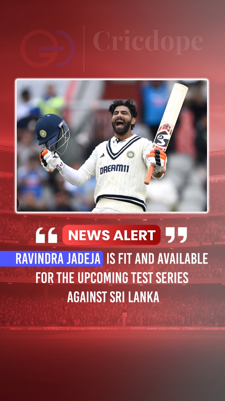Ravindra Jadeja returns to India's Test squad, fully fit and ready for the Sri L