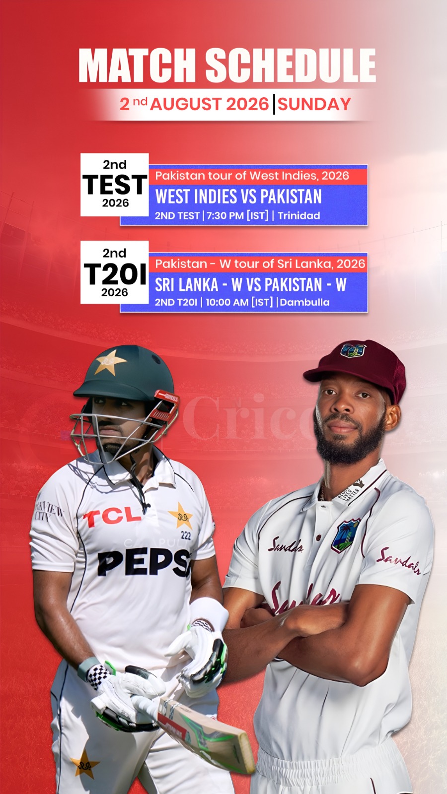 🏏 Sunday: WI vs Pakistan 2nd Test & SL Women vs Pakistan Women 2nd T20I. Who's