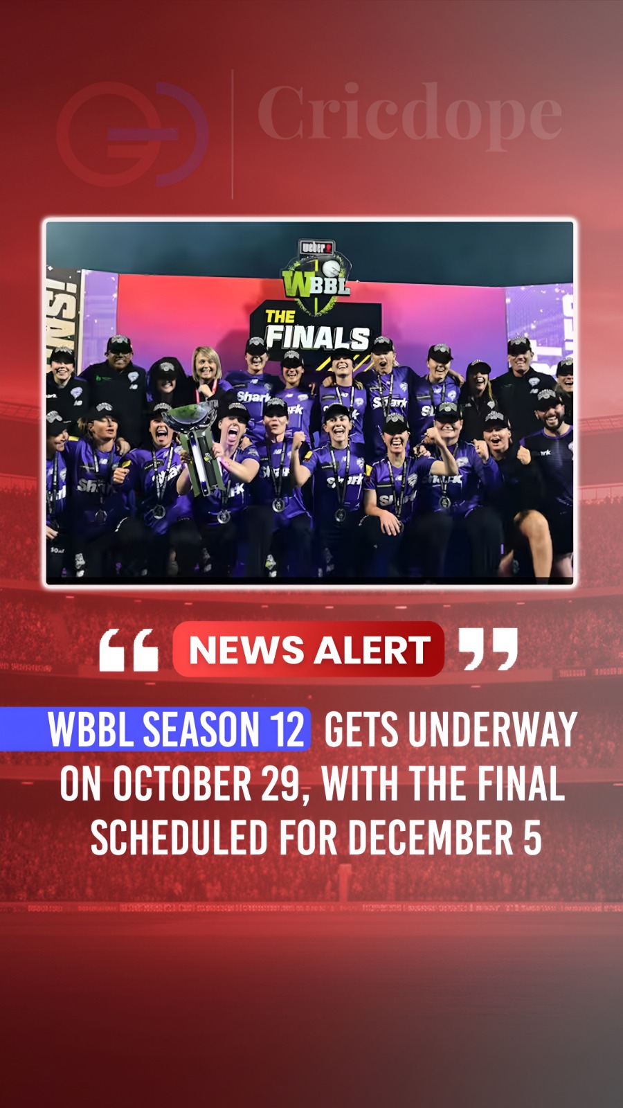 🏏 WBBL Season 12 runs from Oct 29 to Dec 5. Get ready for the action! 🔥