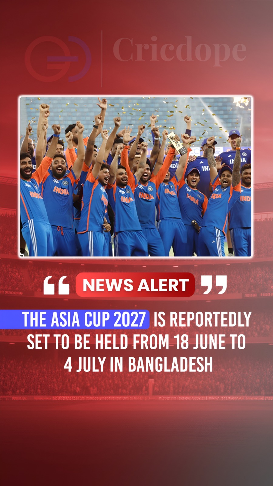Asia Cup 2027 is set to light up Bangladesh from June 18 to July 4! 🏆🔥