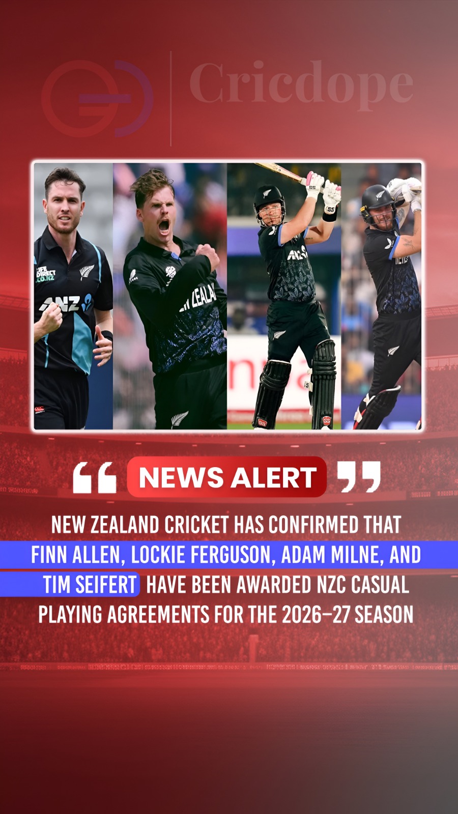 NZC awards casual contracts to Allen, Ferguson, Milne & Seifert for 2026–27. 🏏
