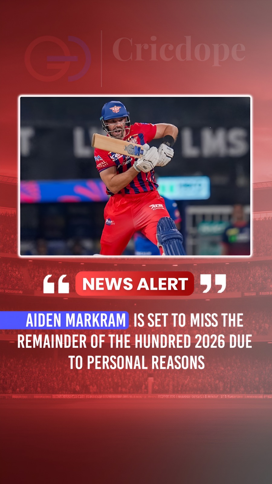 Aiden Markram to miss the rest of The Hundred 2026 due to personal reasons. 🇿🇦