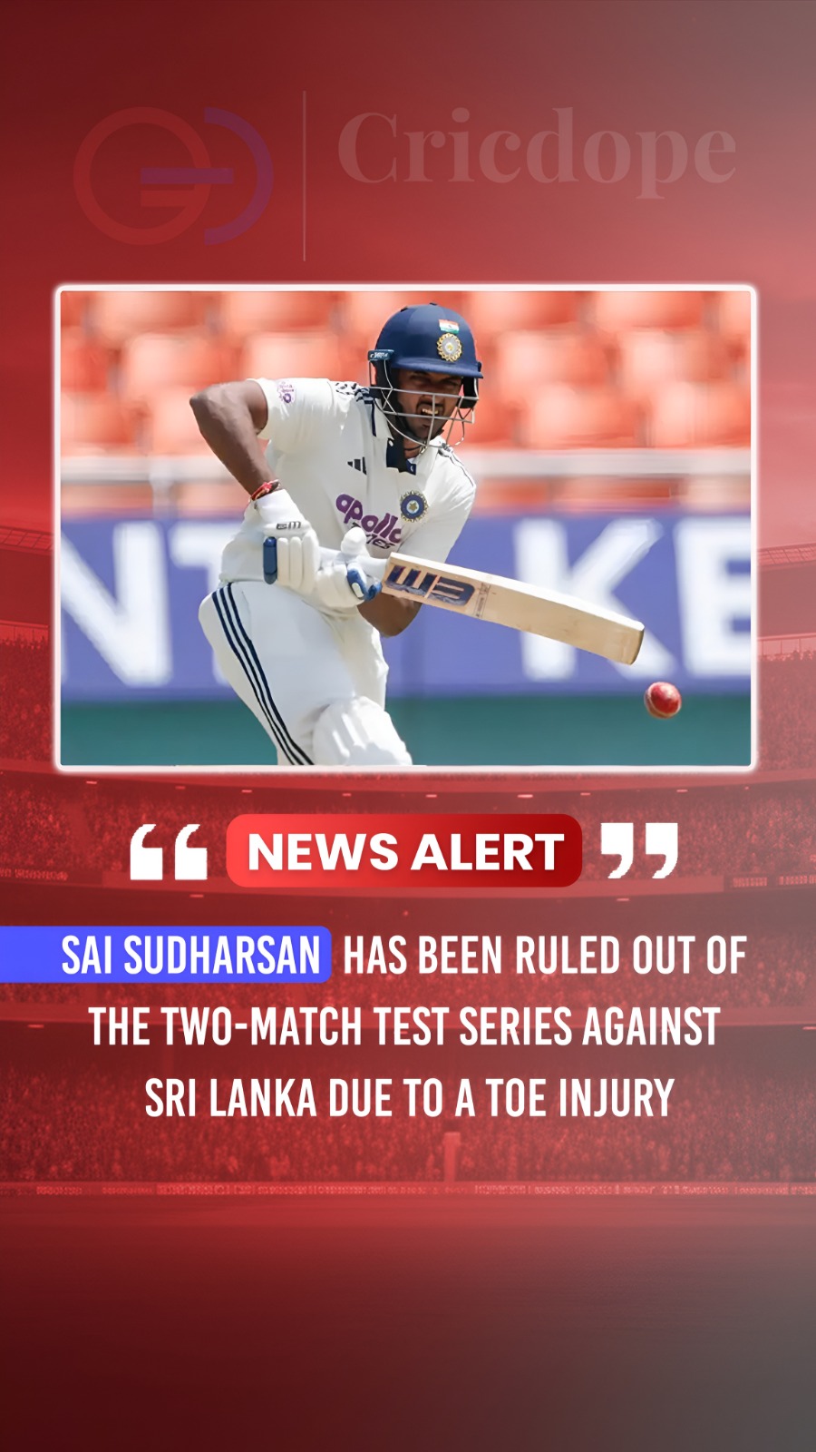 Sai Sudharsan ruled out of Sri Lanka Tests with a toe injury. 🇮🇳🏏🩹