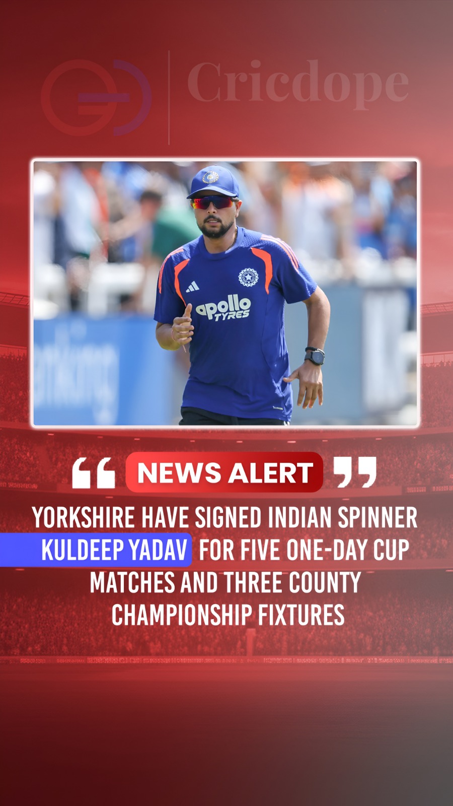 Kuldeep Yadav joins Yorkshire for One-Day Cup and County Championship fixtures.