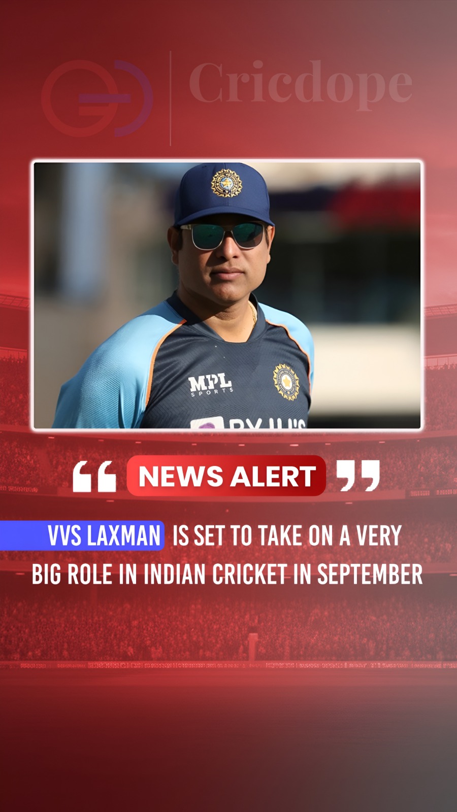 🇮🇳 VVS Laxman set for a major role in Indian cricket this September. 🏏🔥