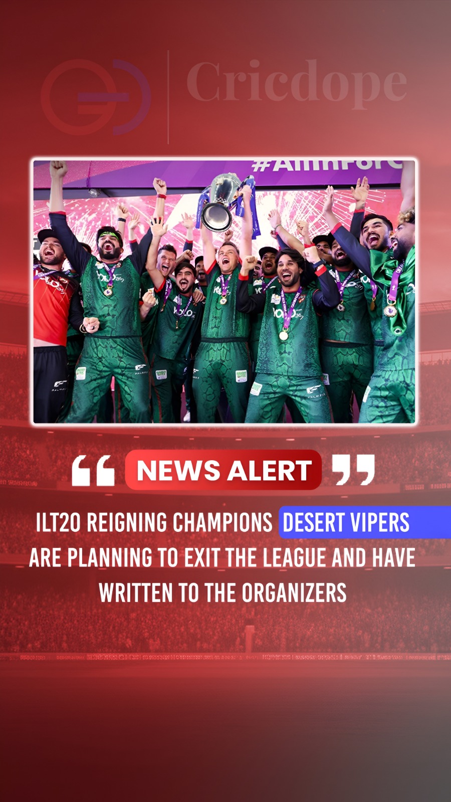 🚨 Desert Vipers plan to exit ILT20 after writing to league organizers. Major fr