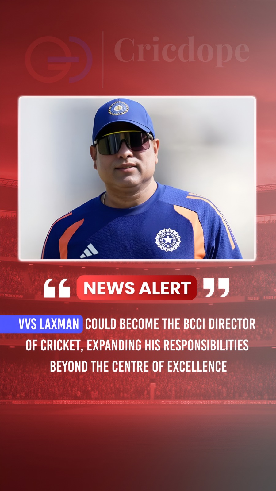 VVS Laxman could become BCCI Director of Cricket, expanding his role in Indian c