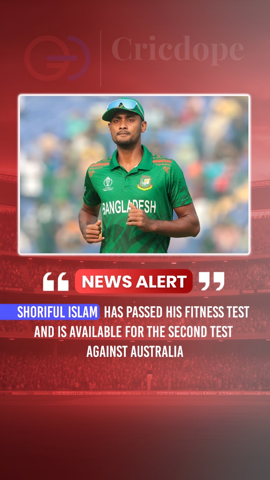 🇧🇩 Shoriful Islam passes fitness test and is available for Bangladesh's 2nd Te