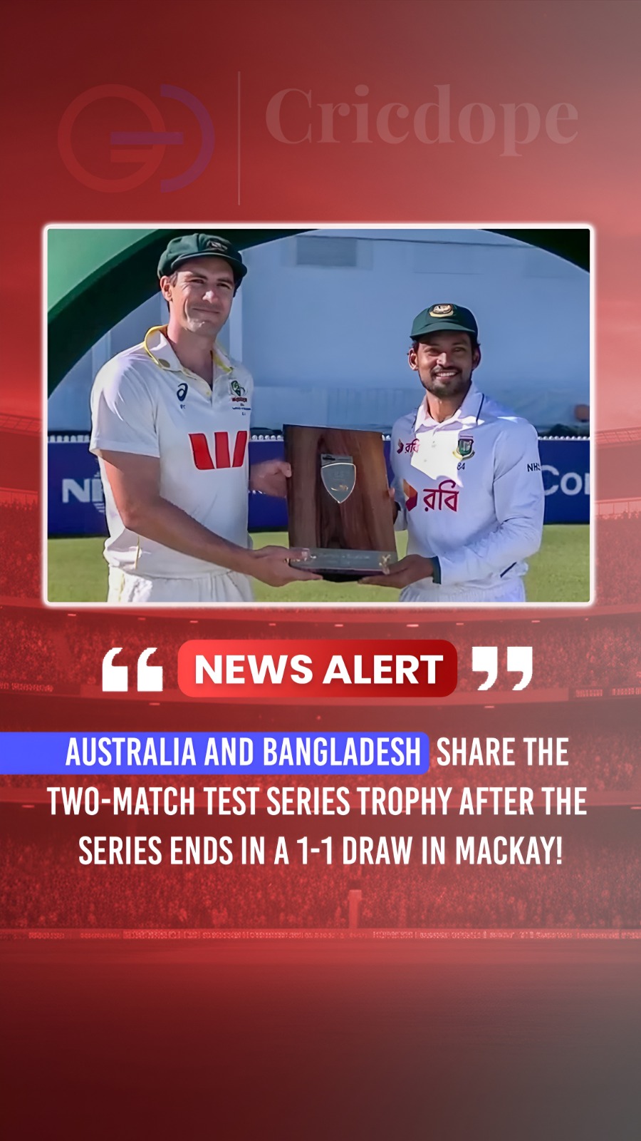 Australia & Bangladesh share the Test trophy after a 1-1 series draw in Mackay.