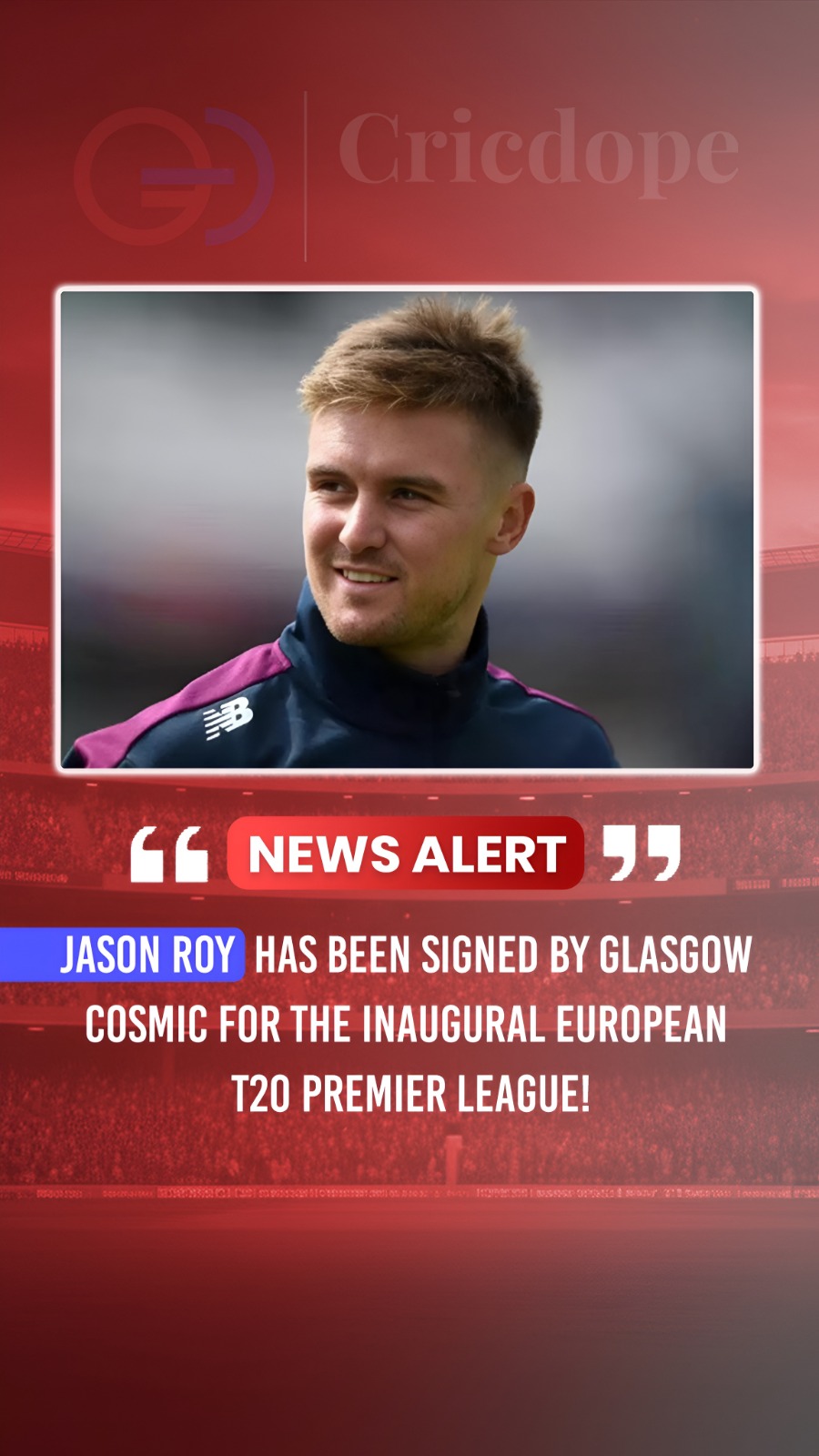 🏴 Jason Roy joins Glasgow Cosmic for the inaugural European T20 Premier League.