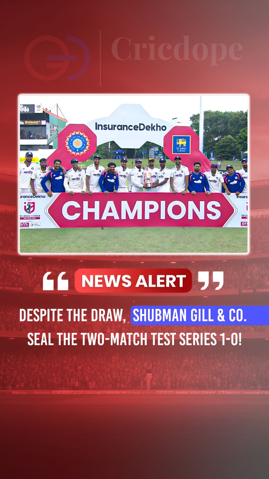 🏆🇮🇳 India, led by Shubman Gill, win the Sri Lanka Test series 1-0 after a dra