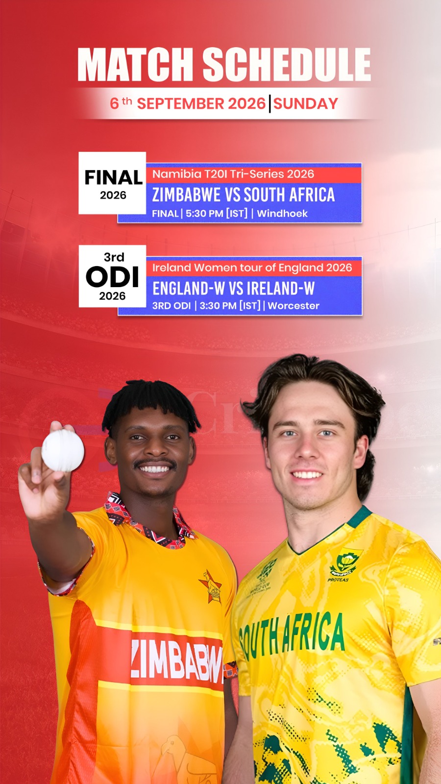 🏏🔥 Tomorrow: 🇿🇼 ZIM vs RSA at 5:30 PM & 🏴 ENG-W vs IRE-W at 3:30 PM IST!