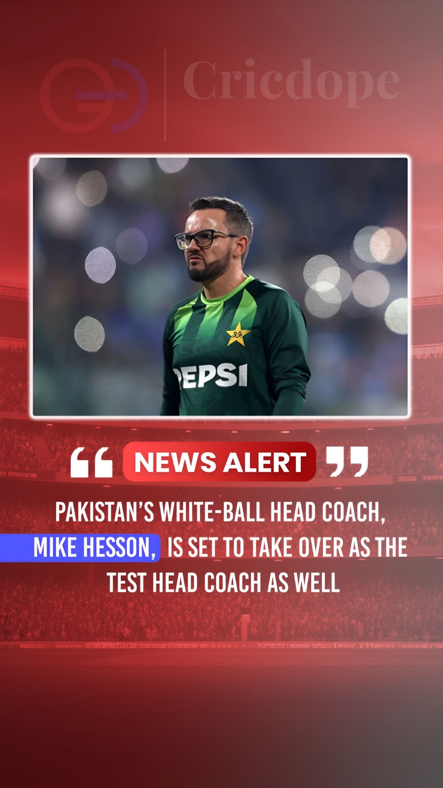 Pakistan coach Mike Hesson set to take charge of Test team too. 🏏🔥
