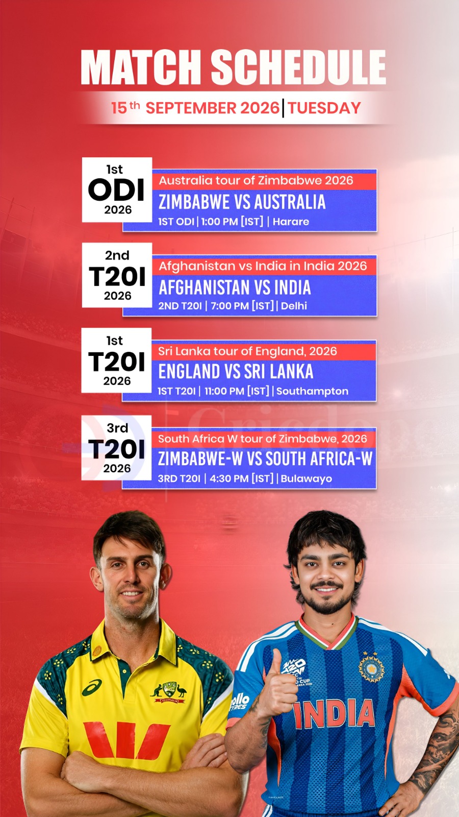 🏏🔥 Match Day: 🇿🇼 ZIM vs AUS, 🇦🇫 AFG vs IND, 🇬🇧 ENG vs SL & 🇿🇼 ZIM-W vs