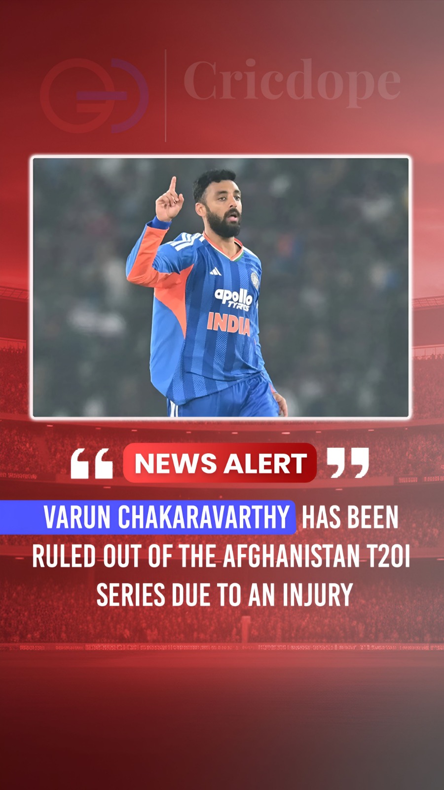 🇮🇳⚠️ Varun Chakaravarthy ruled out of T20I series vs Afghanistan with side str