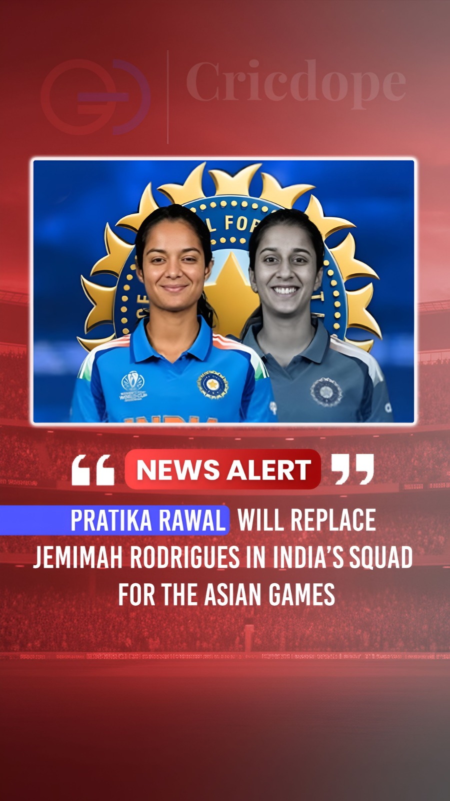 Pratika Rawal replaces Jemimah Rodrigues in India’s Asian Games squad!