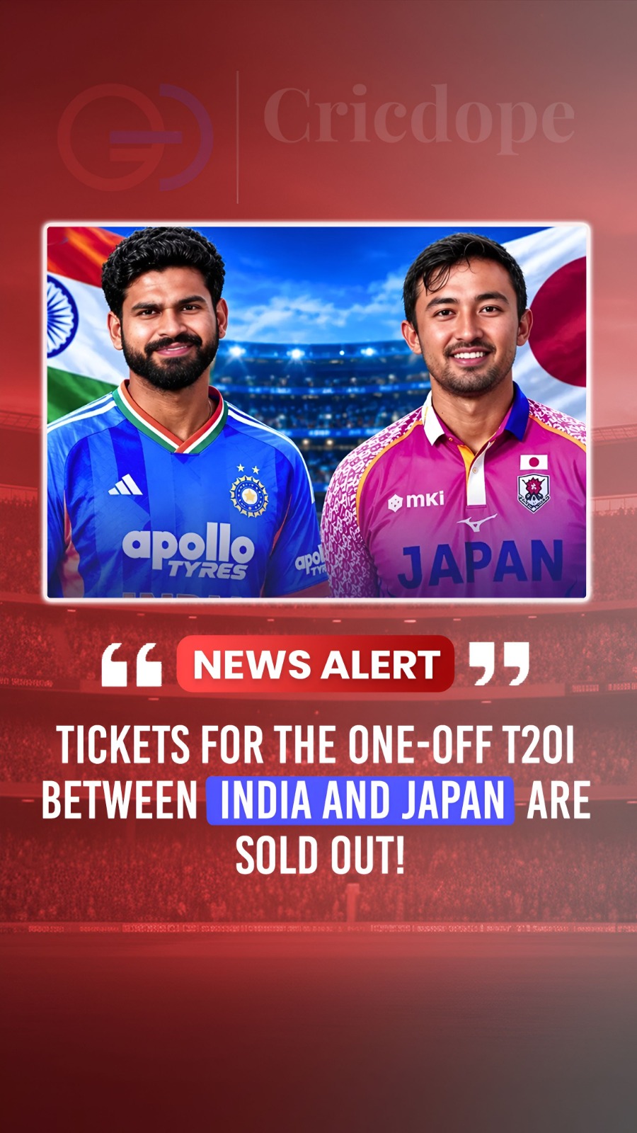 🇮🇳🇯🇵🔥 India vs Japan historic T20I sold out! Full house guaranteed! 🏏⚡