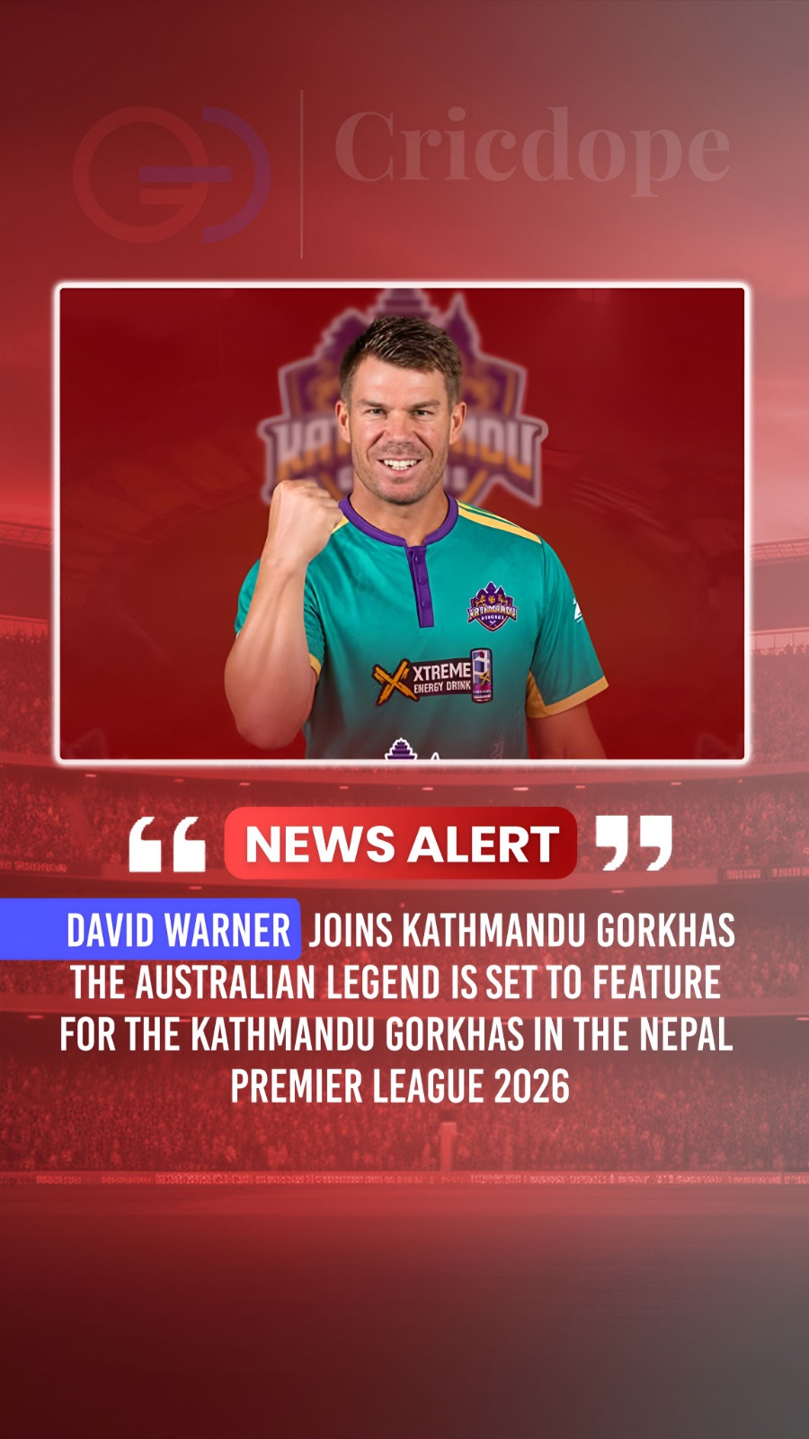 David Warner joins Kathmandu Gorkhas for Nepal Premier League 2026!