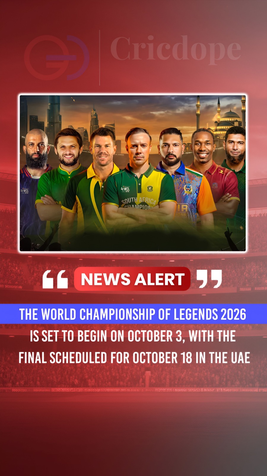🇦🇪👑 World Championship of Legends returns to the UAE with cricket icons! 🏏⚡